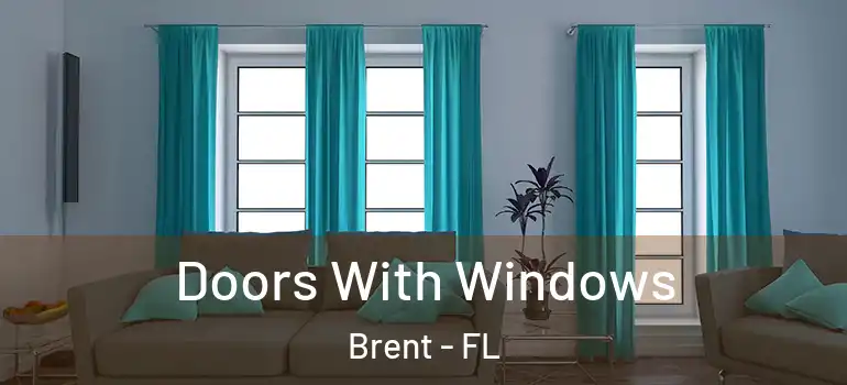  Doors With Windows Brent - FL